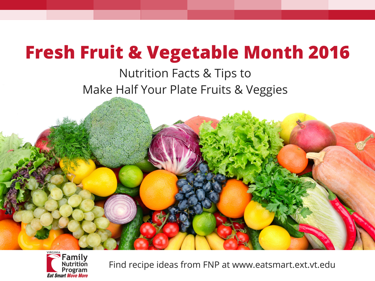 Fresh Fruit and Vegetables Month
