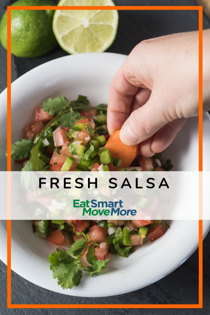 Fresh Salsa - Eat Smart, Move More VA