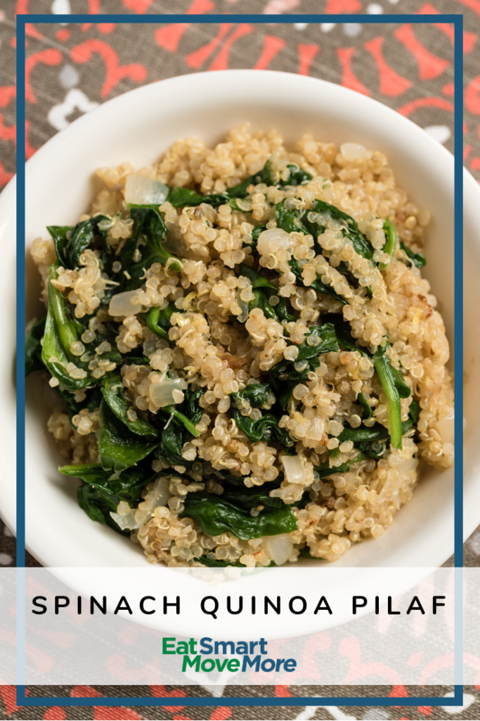 Spinach Quinoa Pilaf - Eat Smart, Move More VA