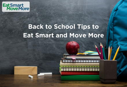 Back to School Tips to Eat Smart and Move More